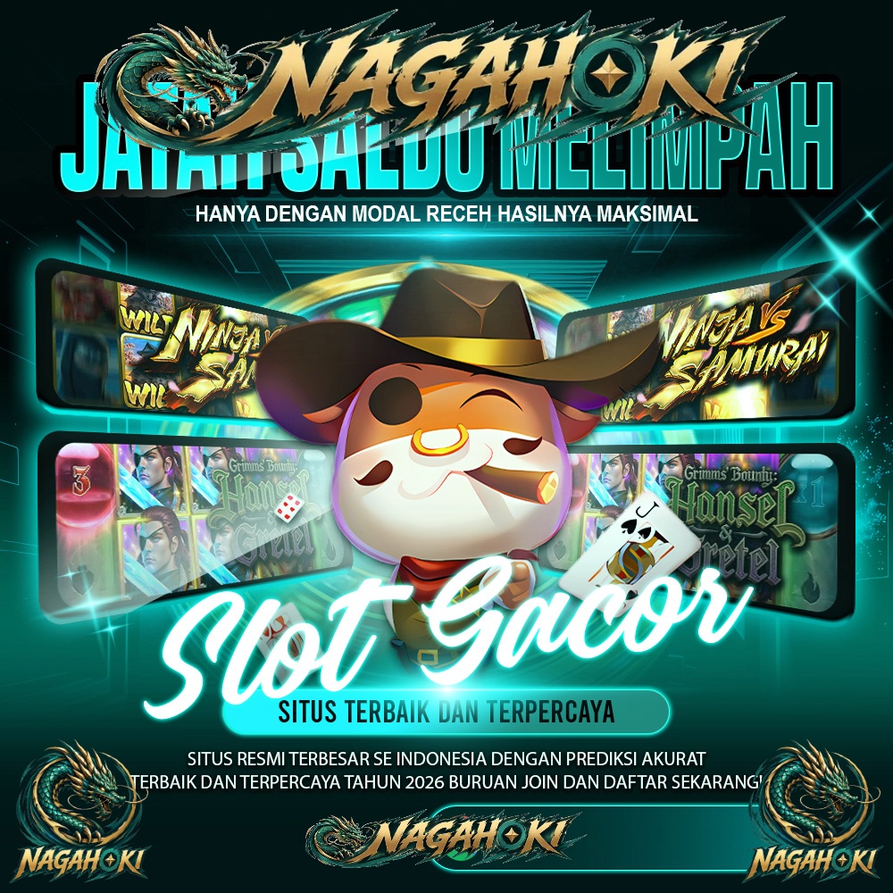 NAGAHOKI: Informasi Slot Bertema Kota Tahun 2026 untuk Memahami Tema dan Mekanisme